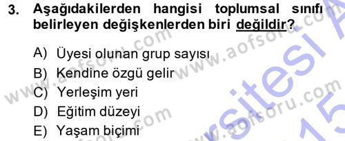Davranış Bilimleri 1 Dersi 2014 - 2015 Yılı (Vize) Ara Sınav Soruları 3. Soru