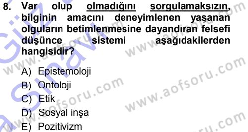 Davranış Bilimleri 1 Dersi 2014 - 2015 Yılı (Vize) Ara Sınav Soruları 8. Soru