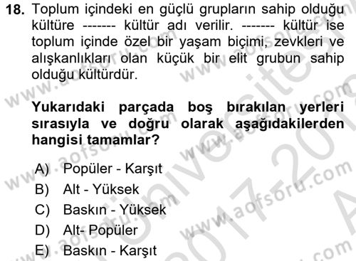Davranış Bilimleri 1 Dersi 2017 - 2018 Yılı (Vize) Ara Sınav Soruları 18. Soru