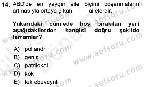 Davranış Bilimleri 1 Dersi 2018 - 2019 Yılı (Vize) Ara Sınavı 14. Soru