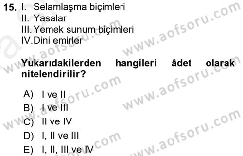 Davranış Bilimleri 1 Dersi 2018 - 2019 Yılı (Vize) Ara Sınav Soruları 15. Soru