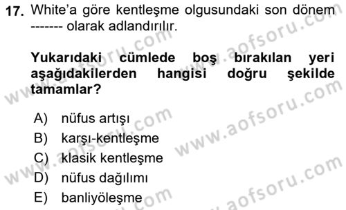 Davranış Bilimleri 1 Dersi 2018 - 2019 Yılı (Final) Dönem Sonu Sınav Soruları 17. Soru
