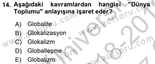 Davranış Bilimleri 1 Dersi 2018 - 2019 Yılı Yaz Okulu Sınavı 14. Soru