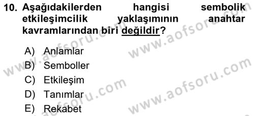 Davranış Bilimleri 1 Dersi 2019 - 2020 Yılı (Vize) Ara Sınavı 10. Soru