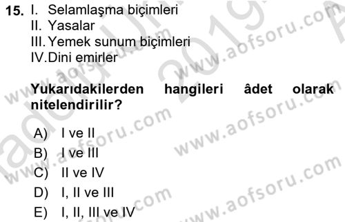 Davranış Bilimleri 1 Dersi 2019 - 2020 Yılı (Vize) Ara Sınavı 15. Soru