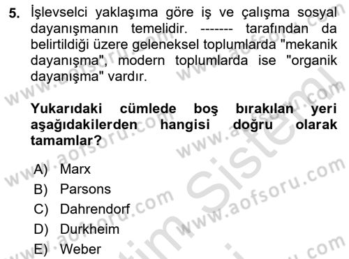 Davranış Bilimleri 1 Dersi 2023 - 2024 Yılı (Final) Dönem Sonu Sınavı 5. Soru