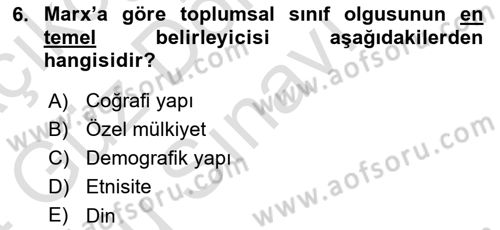 Davranış Bilimleri 1 Dersi 2023 - 2024 Yılı (Final) Dönem Sonu Sınavı 6. Soru