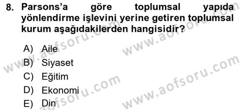 Davranış Bilimleri 1 Dersi 2023 - 2024 Yılı (Final) Dönem Sonu Sınavı 8. Soru