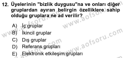 Davranış Bilimleri 1 Dersi 2025 - 2026 Yılı (Vize) Ara Sınav Soruları 12. Soru