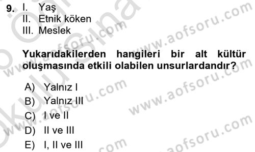 Davranış Bilimleri 1 Dersi 2025 - 2026 Yılı Yaz Okulu Sınav Soruları 9. Soru