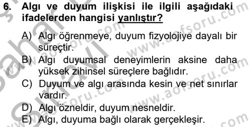 Davranış Bilimleri 2 Dersi 2012 - 2013 Yılı (Vize) Ara Sınav Soruları 6. Soru