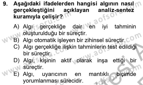 Davranış Bilimleri 2 Dersi 2012 - 2013 Yılı (Vize) Ara Sınav Soruları 9. Soru