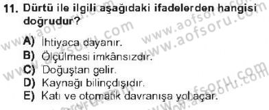 Davranış Bilimleri 2 Dersi 2012 - 2013 Yılı Tek Ders Sınav Soruları 11. Soru