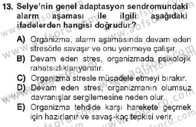 Davranış Bilimleri 2 Dersi 2012 - 2013 Yılı Tek Ders Sınav Soruları 13. Soru