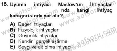 Davranış Bilimleri 2 Dersi 2012 - 2013 Yılı Tek Ders Sınav Soruları 15. Soru