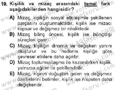 Davranış Bilimleri 2 Dersi 2012 - 2013 Yılı Tek Ders Sınav Soruları 19. Soru