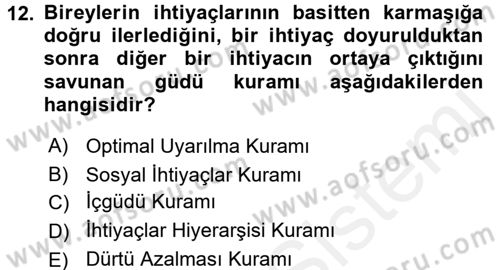 Davranış Bilimleri 2 Dersi 2017 - 2018 Yılı (Vize) Ara Sınav Soruları 12. Soru