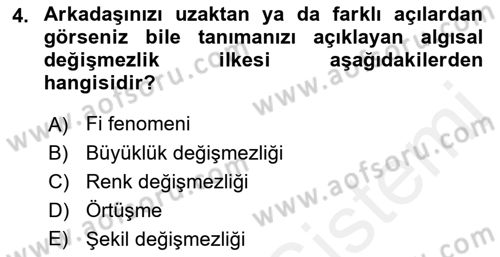 Davranış Bilimleri 2 Dersi 2018 - 2019 Yılı (Vize) Ara Sınav Soruları 4. Soru