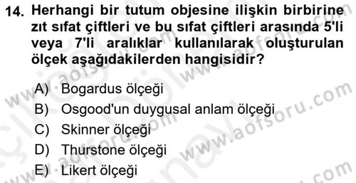 Davranış Bilimleri 2 Dersi 2018 - 2019 Yılı (Final) Dönem Sonu Sınav Soruları 14. Soru