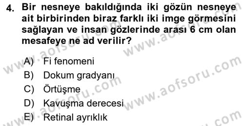 Davranış Bilimleri 2 Dersi 2018 - 2019 Yılı Yaz Okulu Sınav Soruları 4. Soru