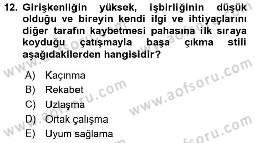 Davranış Bilimleri 2 Dersi 2022 - 2023 Yılı Yaz Okulu Sınav Soruları 12. Soru