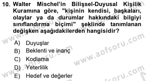 Davranış Bilimleri 2 Dersi 2024 - 2025 Yılı (Final) Dönem Sonu Sınav Soruları 10. Soru