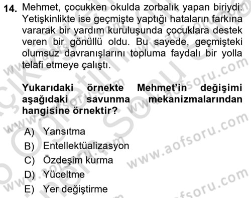 Davranış Bilimleri 2 Dersi 2024 - 2025 Yılı (Final) Dönem Sonu Sınav Soruları 14. Soru