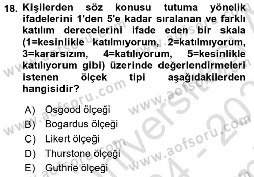 Davranış Bilimleri 2 Dersi 2024 - 2025 Yılı (Final) Dönem Sonu Sınav Soruları 18. Soru