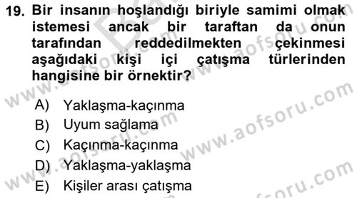 Davranış Bilimleri 2 Dersi 2024 - 2025 Yılı (Final) Dönem Sonu Sınav Soruları 19. Soru