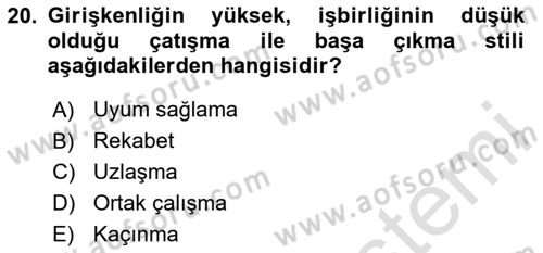 Davranış Bilimleri 2 Dersi 2024 - 2025 Yılı (Final) Dönem Sonu Sınav Soruları 20. Soru