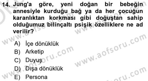 Davranış Bilimleri 2 Dersi 2024 - 2025 Yılı Yaz Okulu Sınav Soruları 14. Soru