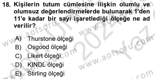 Davranış Bilimleri 2 Dersi 2024 - 2025 Yılı Yaz Okulu Sınav Soruları 18. Soru