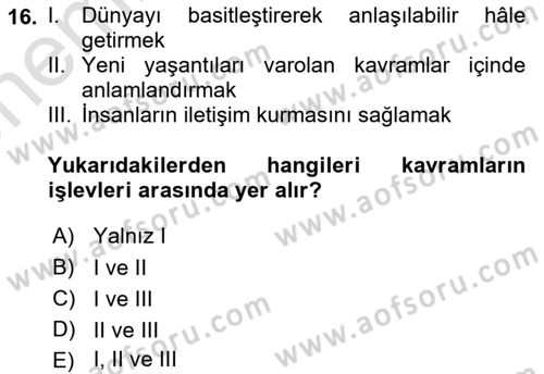 Davranış Bilimleri 2 Dersi 2025 - 2026 Yılı (Vize) Ara Sınav Soruları 16. Soru