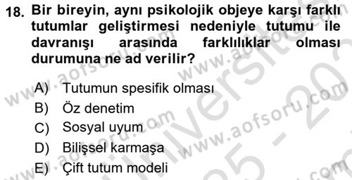 Davranış Bilimleri 2 Dersi 2025 - 2026 Yılı (Final) Dönem Sonu Sınav Soruları 18. Soru