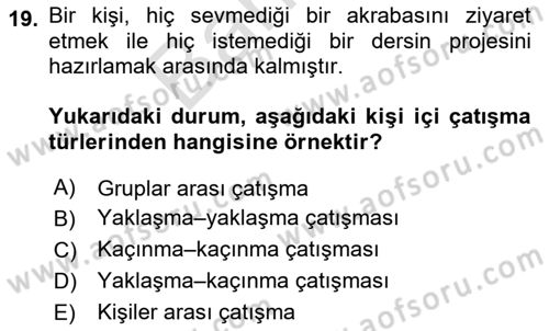 Davranış Bilimleri 2 Dersi 2025 - 2026 Yılı (Final) Dönem Sonu Sınav Soruları 19. Soru