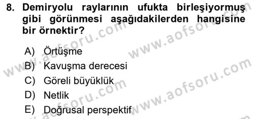 Davranış Bilimleri 2 Dersi 2025 - 2026 Yılı Yaz Okulu Sınav Soruları 8. Soru
