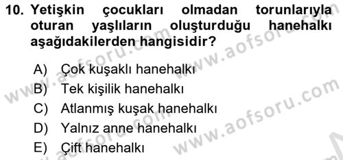 Nüfus Ve Toplum Dersi 2020 - 2021 Yılı Yaz Okulu Sınav Soruları 10. Soru