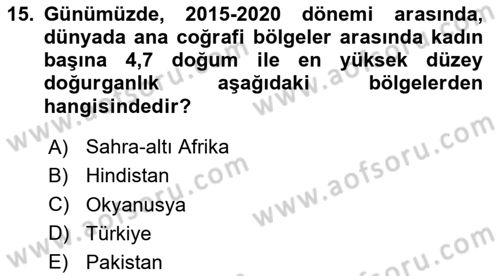 Nüfus Ve Toplum Dersi 2020 - 2021 Yılı Yaz Okulu Sınavı 15. Soru