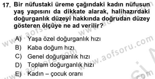 Nüfus Ve Toplum Dersi 2020 - 2021 Yılı Yaz Okulu Sınav Soruları 17. Soru