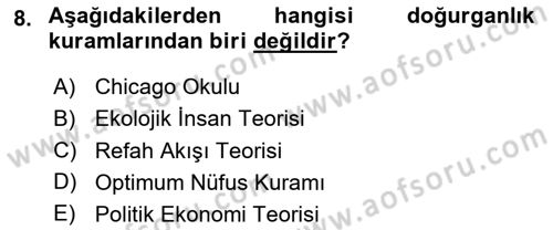 Nüfus Ve Toplum Dersi 2020 - 2021 Yılı Yaz Okulu Sınav Soruları 8. Soru