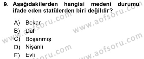 Nüfus Ve Toplum Dersi 2020 - 2021 Yılı Yaz Okulu Sınav Soruları 9. Soru