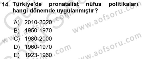 Nüfus Ve Toplum Dersi 2021 - 2022 Yılı (Final) Dönem Sonu Sınav Soruları 14. Soru