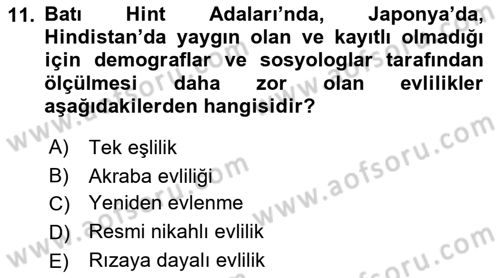 Nüfus Ve Toplum Dersi 2022 - 2023 Yılı (Final) Dönem Sonu Sınav Soruları 11. Soru