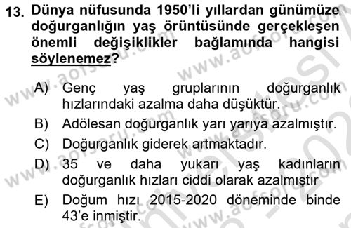 Nüfus Ve Toplum Dersi 2022 - 2023 Yılı (Final) Dönem Sonu Sınav Soruları 13. Soru