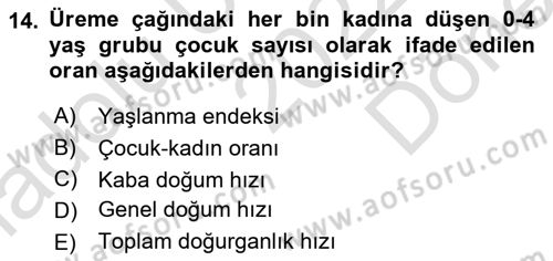 Nüfus Ve Toplum Dersi 2022 - 2023 Yılı (Final) Dönem Sonu Sınav Soruları 14. Soru