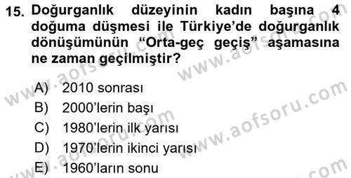 Nüfus Ve Toplum Dersi 2022 - 2023 Yılı (Final) Dönem Sonu Sınav Soruları 15. Soru