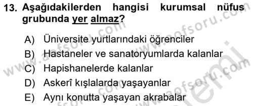Nüfus Ve Toplum Dersi 2022 - 2023 Yılı Yaz Okulu Sınav Soruları 13. Soru