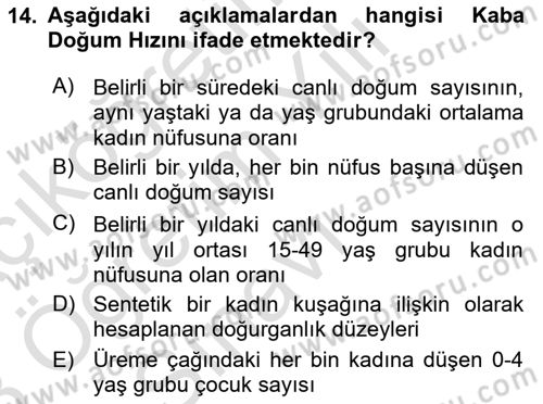 Nüfus Ve Toplum Dersi 2022 - 2023 Yılı Yaz Okulu Sınav Soruları 14. Soru