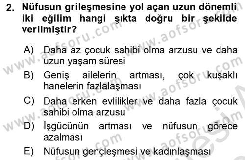 Nüfus Ve Toplum Dersi 2022 - 2023 Yılı Yaz Okulu Sınav Soruları 2. Soru