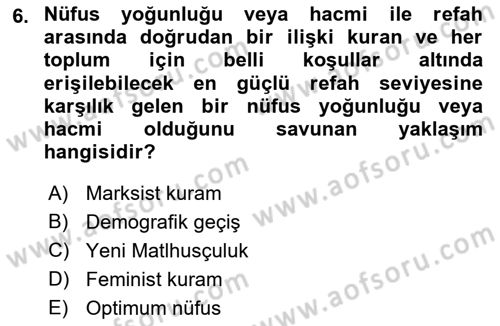 Nüfus Ve Toplum Dersi 2023 - 2024 Yılı (Final) Dönem Sonu Sınav Soruları 6. Soru
